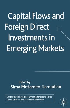 Capital Flows and Foreign Direct Investments in Emerging Markets - Motamen-Samadian, Sima