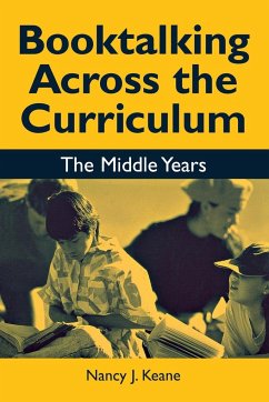 Booktalking Across the Curriculum - Keane, Nancy J.