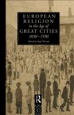 European Religion in the Age of Great Cities