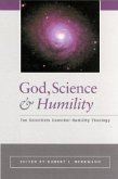 God, Science, and Humility