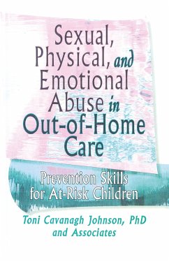 Sexual, Physical, and Emotional Abuse in Out-of-Home Care - Johnson, Toni Cavanaugh