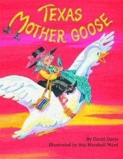 Texas Mother Goose - Davis, David