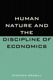 Human Nature and the Discipline of Economics