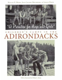 A Paradise for Boys and Girls - Bond, Hallie; Brumberg, Joan Jacobs; Paris, Leslie