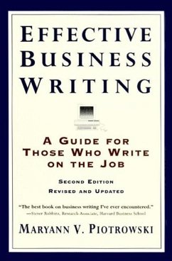 Effective Business Writing - Piotrowski, Maryann V