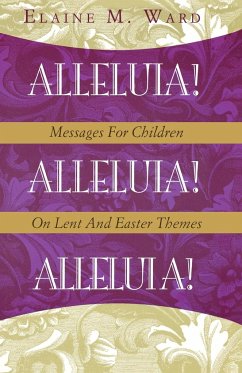 Alleluia! - Ward, Elaine M.