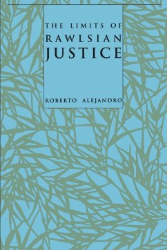 The Limits of Rawlsian Justice - Alejandro, Roberto