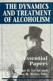 Dynamics & Treatment of Alcoho