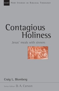 Contagious Holiness - Blomberg, Craig L