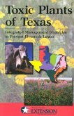 Toxic Plants of Texas: Integrated Management Strategies to Prevent Livestock Losses