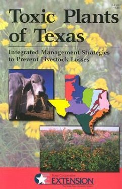 Toxic Plants of Texas: Integrated Management Strategies to Prevent Livestock Losses - Texas Cooperative Extension