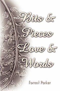 Bits & Pieces Love & Words - Parker, Forrest