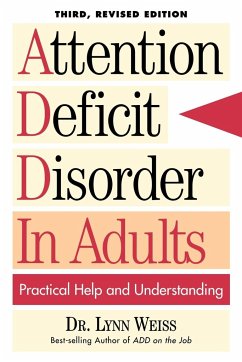 Attention Deficit Disorder In Adults - Weiss, Lynn