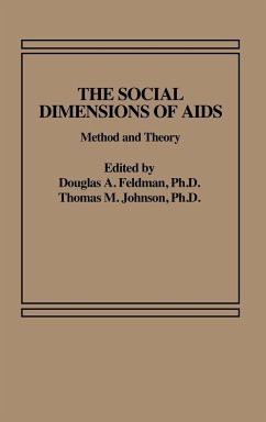 The Social Dimensions of AIDS - Feldman, Louis H.; Johnson, T.