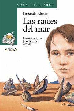 Las raíces del mar - Alonso, Fernando