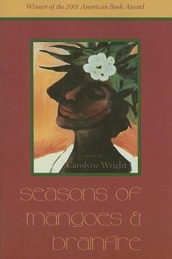 Seasons of Mangoes & Brainfire - Wright, Carolyn