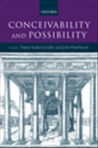 Conceivability and Possibility - Gendler, Tamar Szabo / Hawthorne, John (eds.)