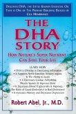 The DHA Story