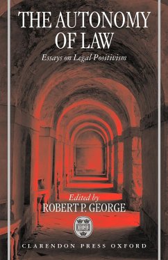 The Autonomy of Law - George, Robert P. (ed.)