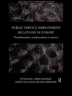Public Service Employment Relations in Europe - Bach, Stephen / Bordogna, Lorenzo / Winchester, David (eds.)