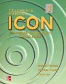 Icon 1 Teacher's Manual: International Communication Through English