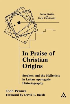 In Praise of Christian Origins - Penner, Todd C.