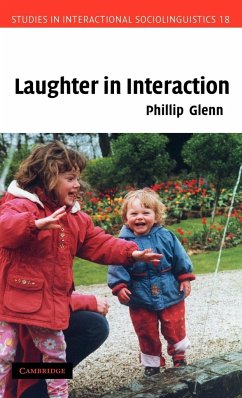 Laughter in Interaction - Glenn, Phillip J.