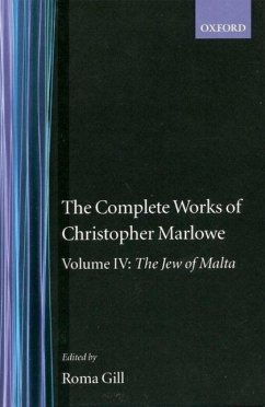 The Complete Works of Christopher Marlowe - Marlowe, Christopher