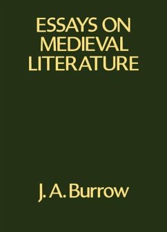 Essays on Medieval Literature - Burrow, John A