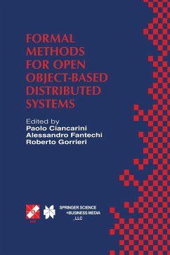Formal Methods for Open Object-Based Distributed Systems - Ciancarini, Paolo / Fantechi, Alessandro / Gorrieri, Roberto (Hgg.)