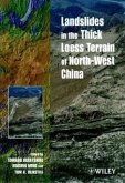 Landslides in the Thick Loess Terrain of North-West China