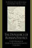 The Dynamics of Russian Politics