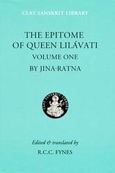 The Epitome of Queen Lilavati (Volume 1) - Jinaratna