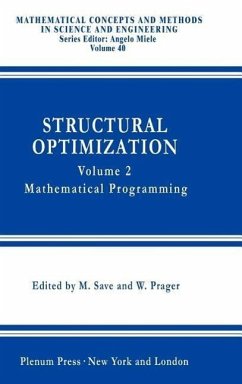 Structural Optimization, - Borkowski, A. / Jendo, S. / Prager, W. / Save, M. (Hgg.)