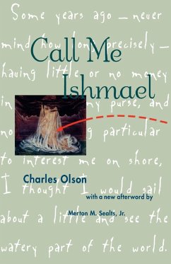 Call Me Ishmael - Olson, Charles