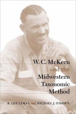 W. C. McKern and the Midwestern Taxonomic Method - Lyman, R. Lee; O'Brien, Michael J.