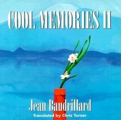 Cool Memories II, 1987-1990 - Baudrillard, Jean
