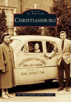 Christiansburg, Virginia - Fariello, M. Anna; Rubick, Kate
