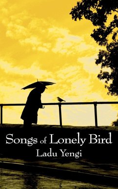 Songs of Lonely Bird - Yengi, Ladu