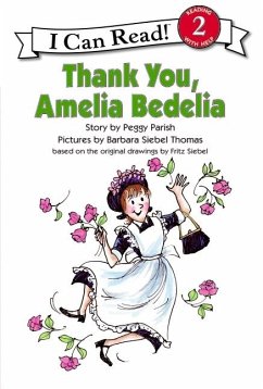 Thank You, Amelia Bedelia - Parish, Peggy