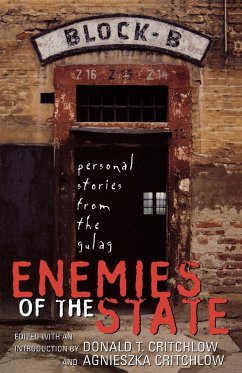 Enemies of the State - Critchlow, Donald T.; Critchlow, Agnieszka