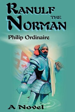 Ranulf the Norman - Ordinaire, Philip