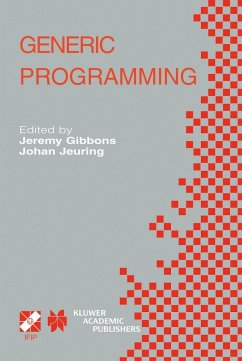 Generic Programming - Gibbons, Jeremy / Jeuring, Johan (eds.)