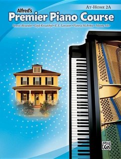 Premier Piano Course At-Home Book, Bk 2a - Alexander, Dennis; Kowalchyk, Gayle; Lancaster, E L; McArthur, Victoria; Mier, Martha