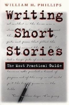 Writing Short Stories - Phillips, William