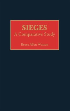 Sieges - Watson, Bruce A.