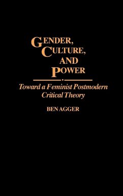 Gender, Culture, and Power - Agger, Ben