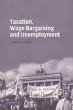 Taxation, Wage Bargaining, and... - Bild 1