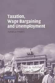 Taxation, Wage Bargaining, and Unemployment - Mares, Isabela