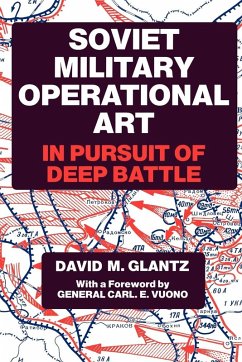 Soviet Military Operational Art - Glantz, Colonel David M.